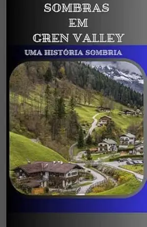 Sombras em Green Valley – Anderson santiago