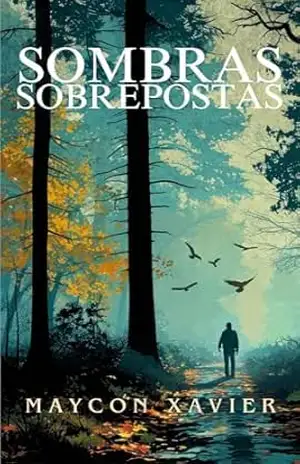 Sombras sobrepostas – Maycon Xavier