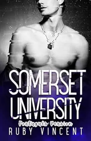 Somerset University: Uma Série Completa – Ruby Vincent