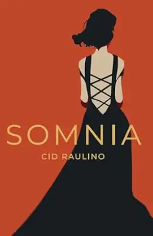 Somnia – Cid Raulino