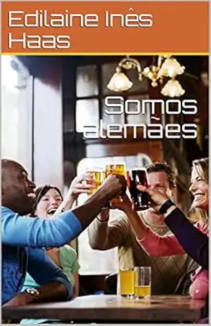Somos alemães - Edilaine Inês Haas
