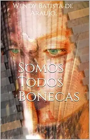 Somos Todos Bonecas - Wendy  Batista