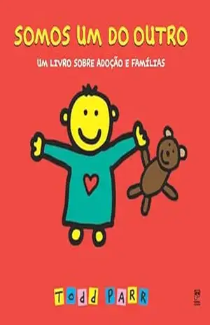 Somos um do outro – Todd Parr