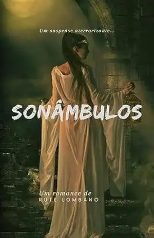 Sonâmbulos – Rute  Lombano