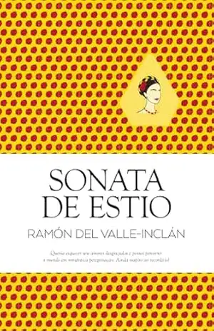 Sonata de Estio - Ramón del Valle-Inclán