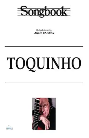 Songbook Toquinho – Almir Chediak