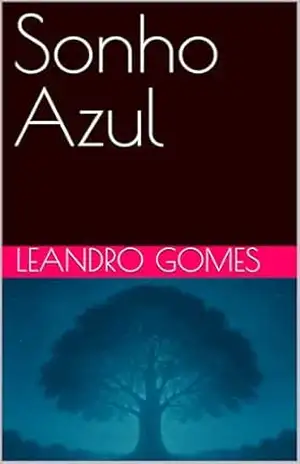 Sonho Azul – LEANDRO GOMES