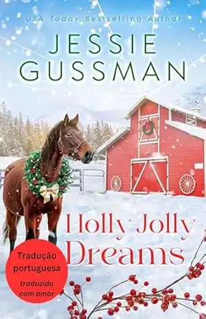 Sonhos Alegres de Natal (Mistureira dos Azevinhos 5) – Jessie Gussman