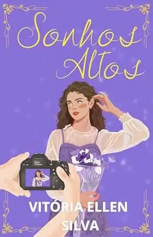 Sonhos Altos – Vitória Ellen Silva