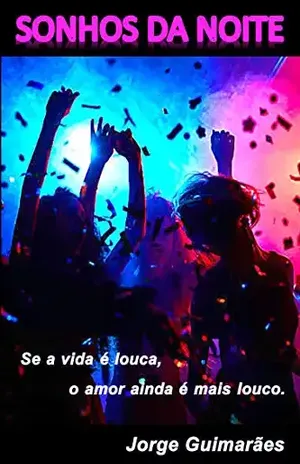 Sonhos da Noite – Jorge Guimarães