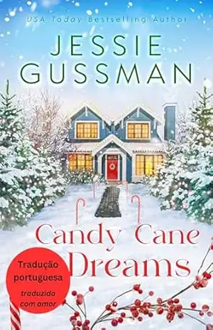 Sonhos de Bengala Doce (Mistureira dos Azevinhos 6) – Jessie Gussman