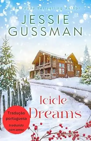 Sonhos de Gelo (Mistureira dos Azevinhos 2) – Jessie Gussman