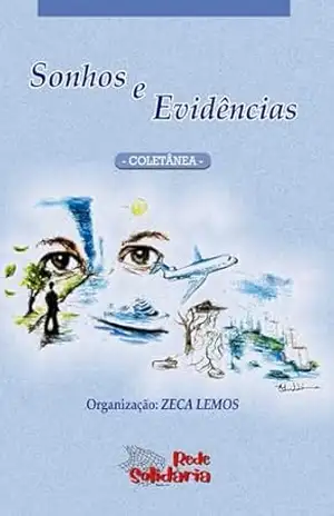 Sonhos e Evidências - Zeca Lemos