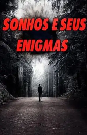 SONHOS E SEUS ENIGMAS – JC HAWK  NETTO