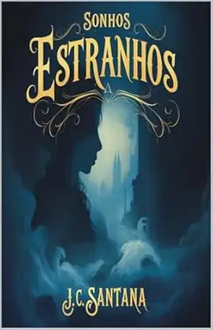 Sonhos Estranhos – J.C Santana
