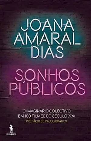 Sonhos Públicos - Joana Amaral Dias