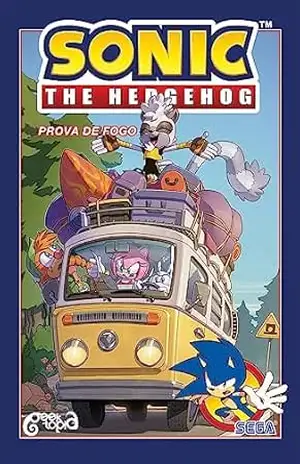 Sonic The Hedgehog – Volume 12: Prova de Fogo - ian flynn