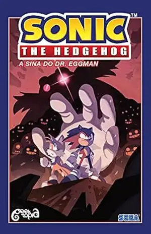 Sonic The Hedgehog – Volume 2: A sina do Dr. Eggman - Ian Flynn