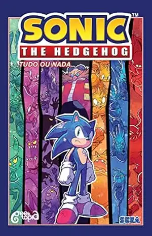 Sonic The Hedgehog – Volume 7: Tudo ou nada - Ian Flynn