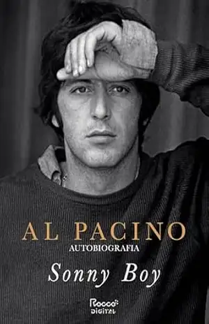 Sonny Boy: Autobiografia – Al Pacino