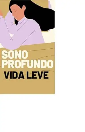 Sono Profundo Vida Leve – Wesley  Henrique