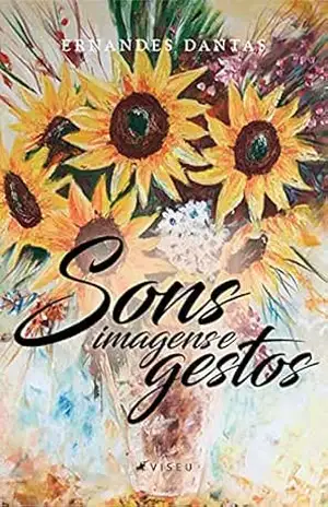 Sons, imagens e gestos – Ernandes Dantas