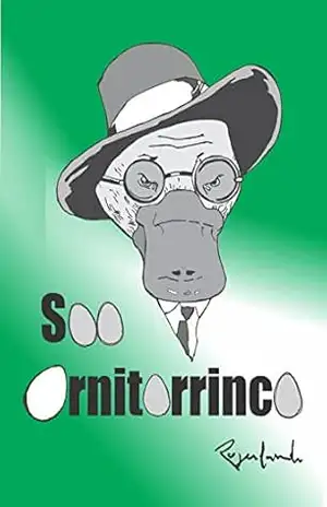 Soo Ornitorrinco – Rogerlando Cavalcante