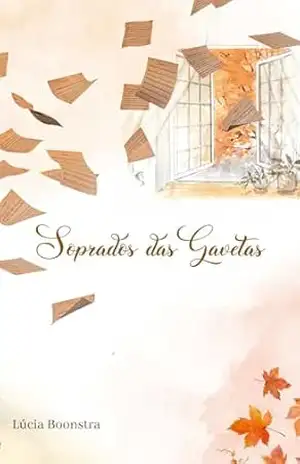Soprados das Gavetas - Lúcia Boonstra