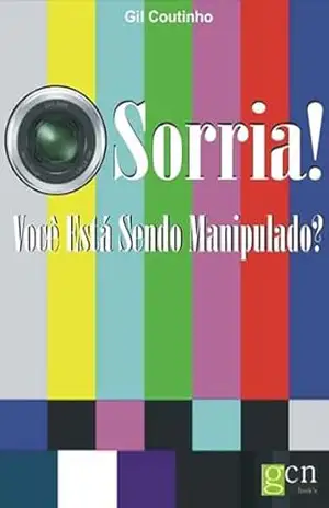Sorria! – Gil Coutinho