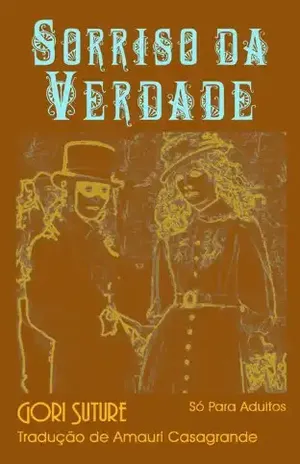 Sorriso da Verdade (Um Mistério Erotic Com Detectives Sorrow e Rue Livro 1) - Gori Suture