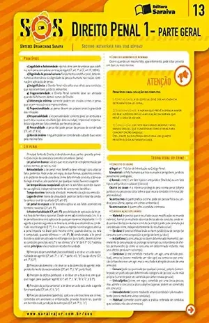 SOS 13 – DIREITO PENAL 1 – INST DTO CRIMINAL DAMASIO JESUS SC LTDA CICERO MARCOS LIMA LANA,FABIO VIEIRA FIGUEIREDO,FERNANDO FERREIRA CASTELLANI,MARCELO TADEU COMETTI