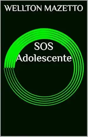 SOS Adolescente – WELLTON MAZETTO