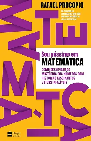 Sou péssimo em matemática - Rafael Procopio