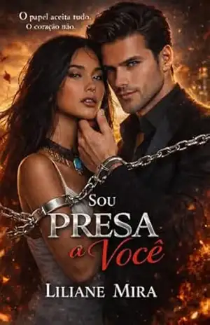 Sou Presa a Você – Liliane  Mira