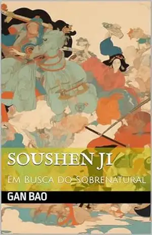 Soushen Ji: Em Busca do Sobrenatural - Gan Bao