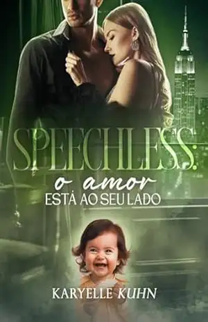 Speechless: O Amor Está Ao Seu Lado – Karyelle  Kuhn