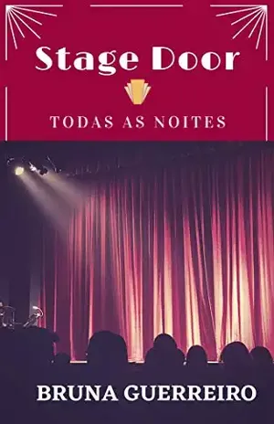 Stage door: Todas as noites (Teenage Dream) – Bruna Guerreiro