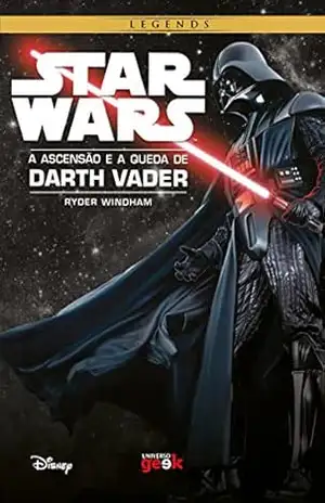 Star Wars: A ascensão e a queda de Darth Vader – Windham