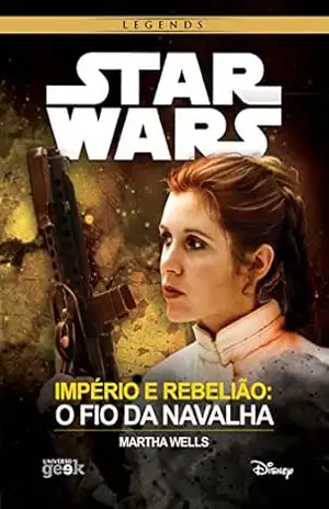 Star Wars: Império e Rebelião – O fio da navalha – Wells