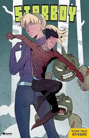 Starboy #1: Neuro–Traje Ativado – José  Amorim Neto