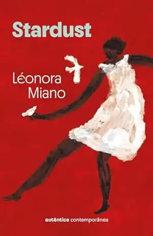 Stardust – Léonora Miano