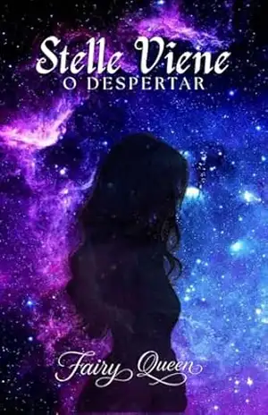 Stelle Viene: O Despertar – Fairy Queen