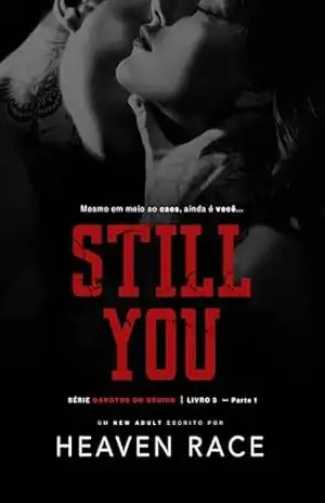 STILL YOU: A exceção do Jogador (Garotos do Bruins Livro 6) – Heaven Race