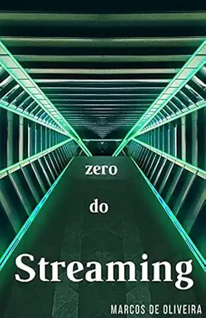 Streaming do Zero Vol 1 – Marcos de Oliveira