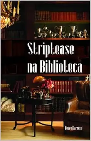 STRIPTEASE NA BIBLIOTECA - PEDRO BARROSO