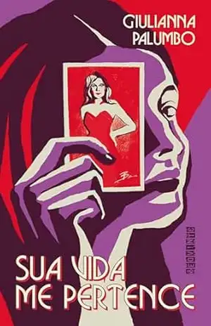 Sua vida me pertence – Giulianna Palumbo