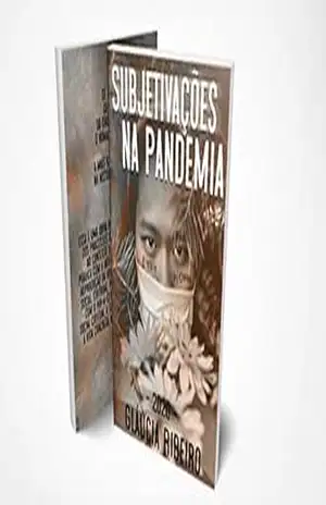 Subjetivações na Pandemia – Gláucia Ribeiro