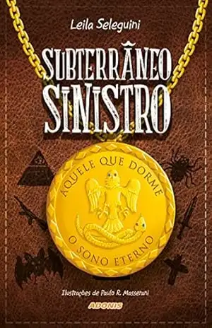 Subterrâneo Sinistro – Leila Seleguini