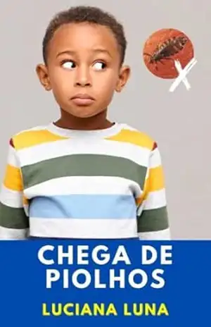 SUCOS E VITAMINAS DO BEM (CUIDADOS COM OS CABELOS DAS CRIANÇAS) - Luciana Pereira