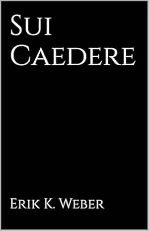 Sui Caedere (Sonho & Delírio) – Erik Kurkowski Weber